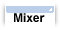 Mixer