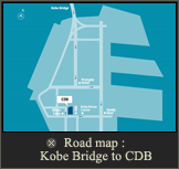 Road map : Kobe Bridge to CDB